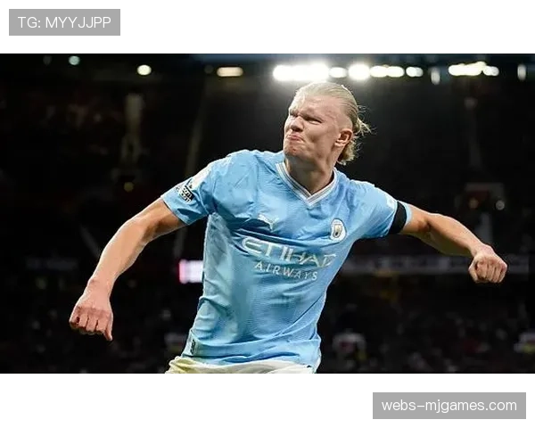 即时：哈兰德点射破门，曼城半场1-0领先阿森纳